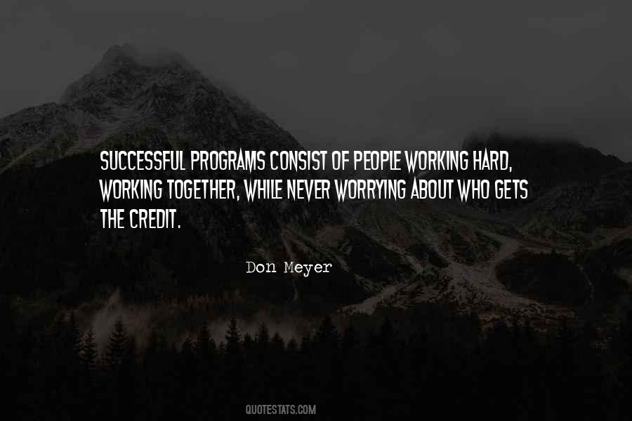 Quotes About Hard Working #351139