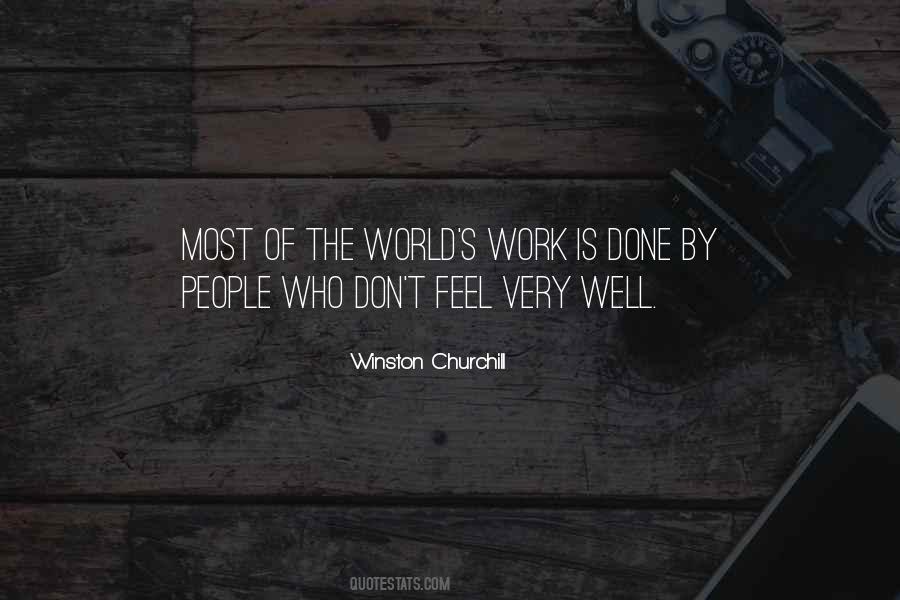 Quotes About Work Well Done #1075829