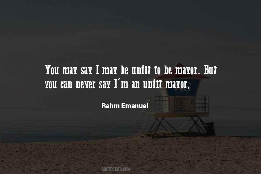 Rahm Emanuel Sayings #1858387