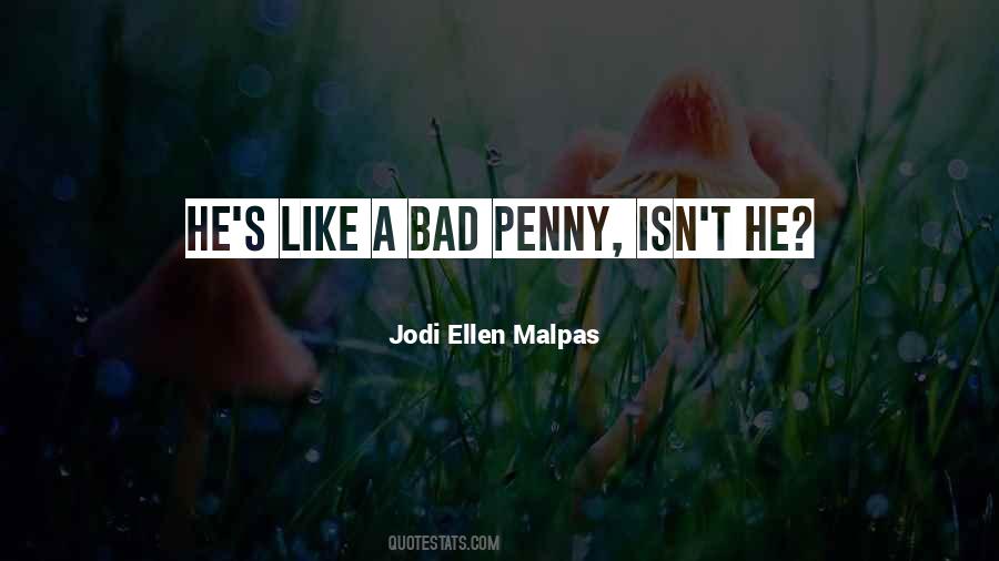 Bad Penny Sayings #956363