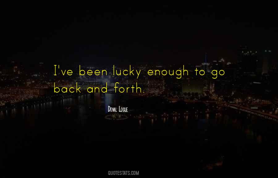 Lucky Enough Sayings #864231