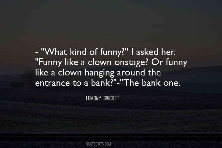 Funny Entrance Sayings #1358222