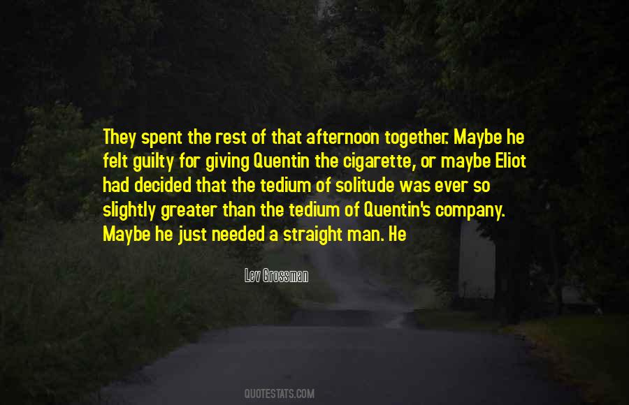 Quotes About Cigarette #1306243