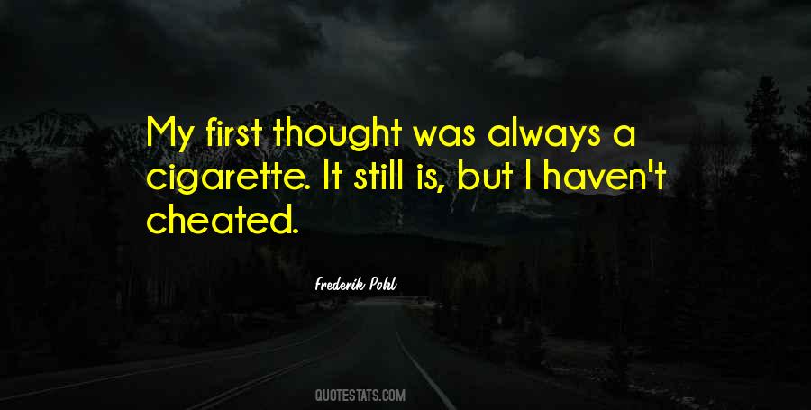 Quotes About Cigarette #192253 Quotes About Cigarette #192253