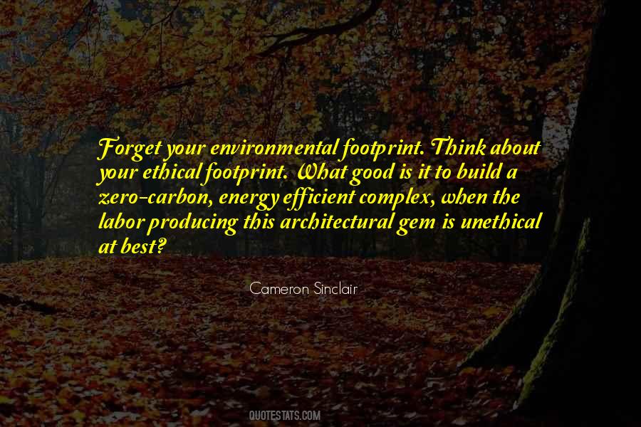 Best Environmental Sayings #1473307