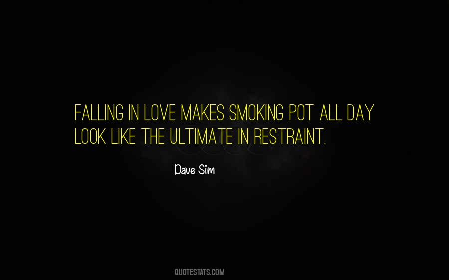 Pot Smoking Sayings #1416581