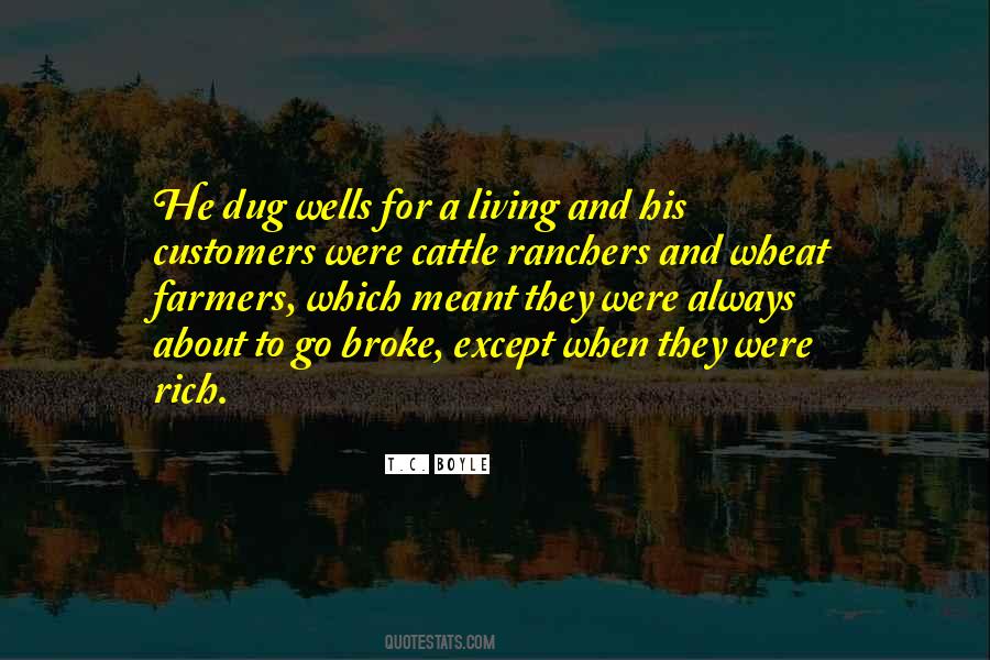 Quotes About Cattle Ranchers #642407