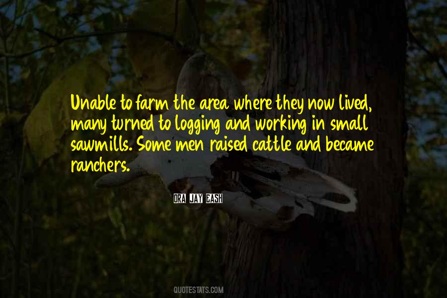 Quotes About Cattle Ranchers #8367