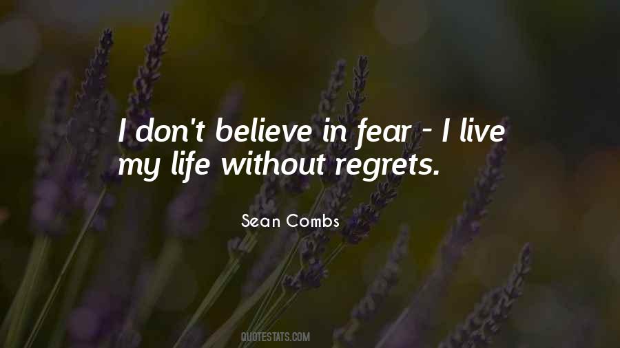 Live Without Regrets Sayings #1119919