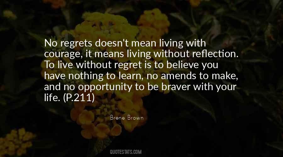 Live Without Regrets Sayings #1147993