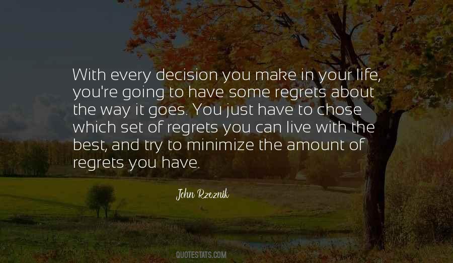 Live Without Regrets Sayings #136951