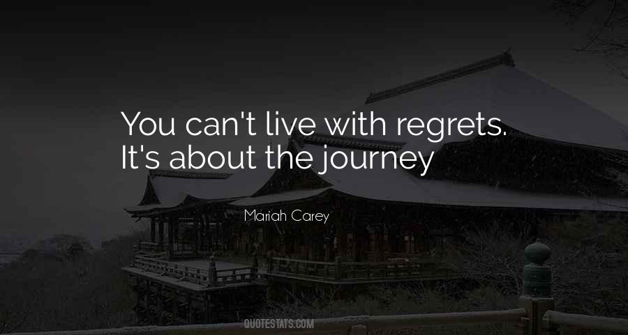 Live Without Regrets Sayings #15377
