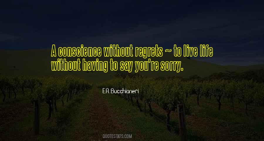 Live Without Regrets Sayings #1780690