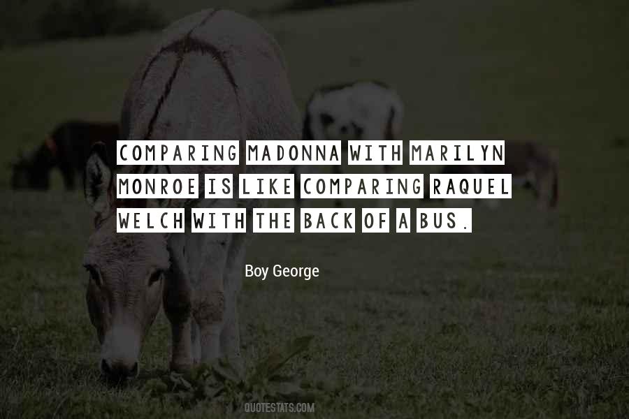 Boy George Sayings #246033