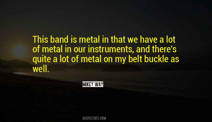 Best Metal Sayings #47395