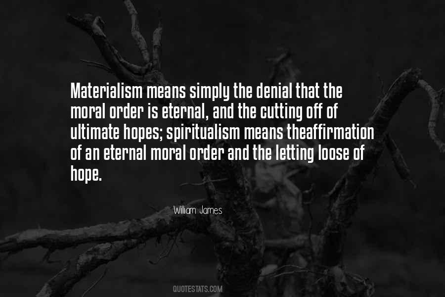 Hope Is Eternal Sayings #430022