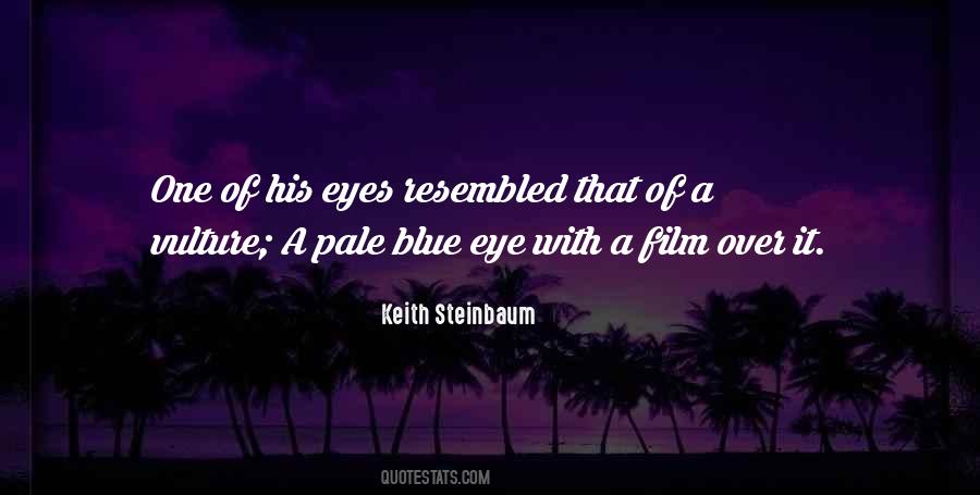 Blue Eye Sayings #520014