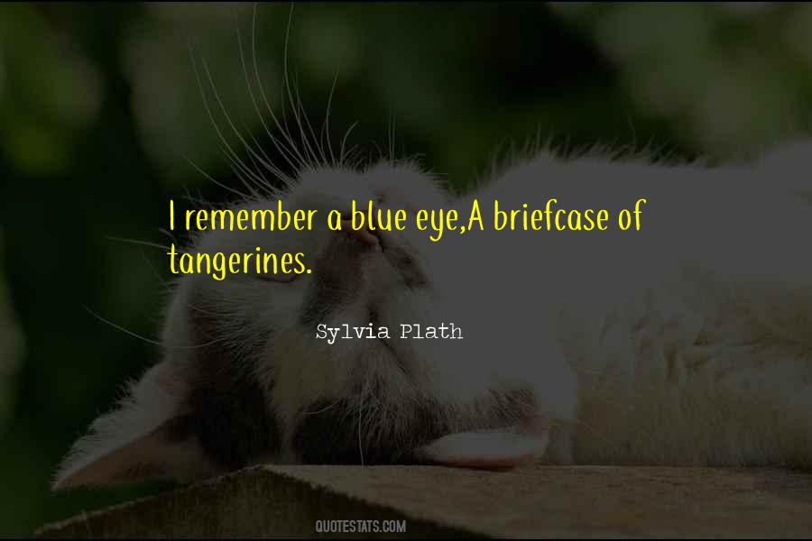 Blue Eye Sayings #695703