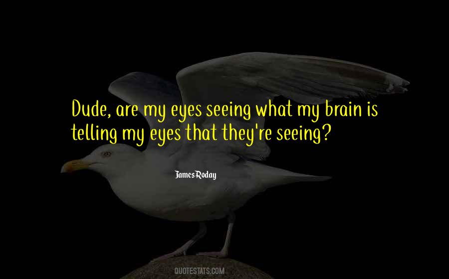 Funny Eye Sayings #13262