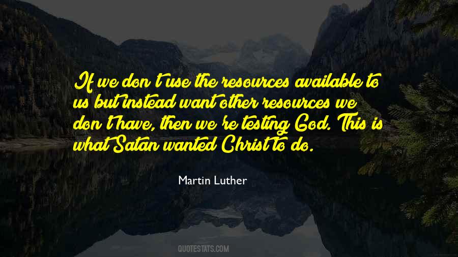 Quotes About Resources #1773787