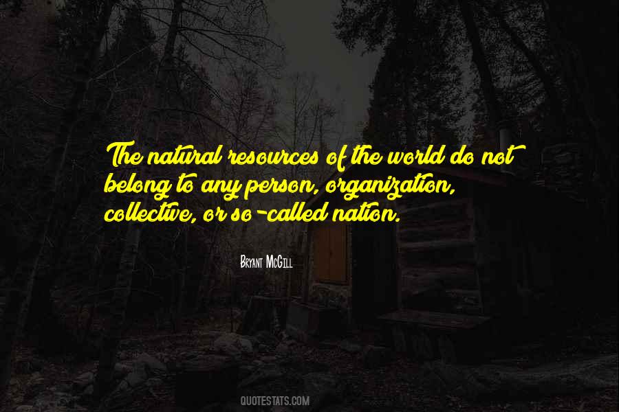 Quotes About Resources #1811441