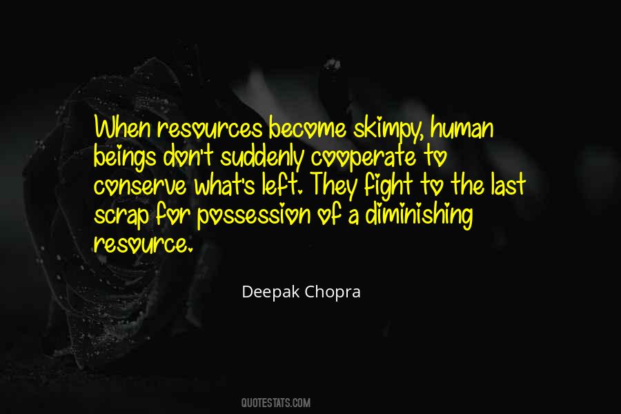Quotes About Resources #52817