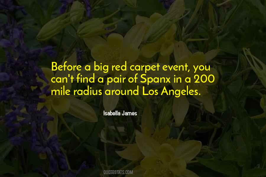 Red Carpet Event Sayings #241490