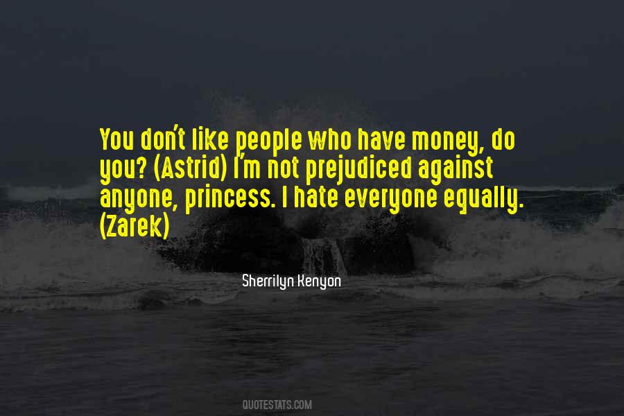 Hate Everyone Sayings #1491834