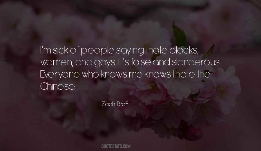 Hate Everyone Sayings #413861