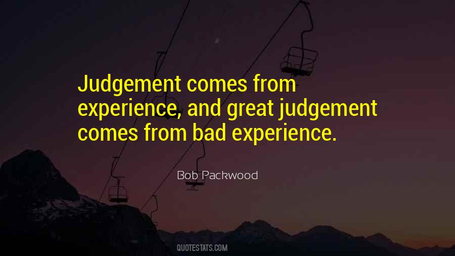 Bad Experience Sayings #1714951