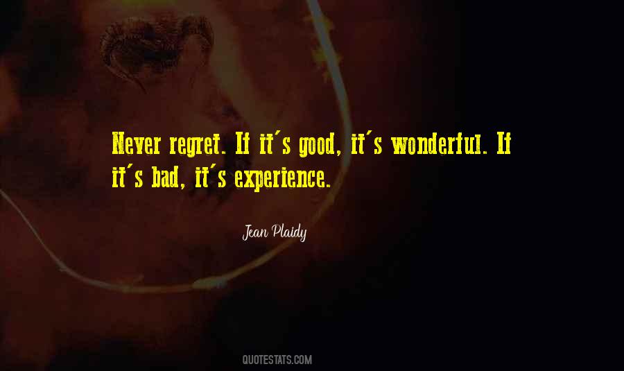 Bad Experience Sayings #228803