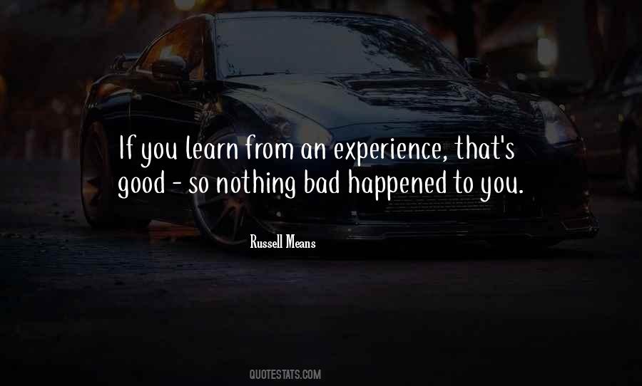Bad Experience Sayings #388144
