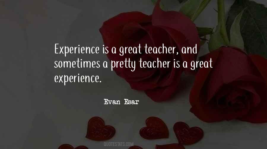 Great Experience Sayings #1746397