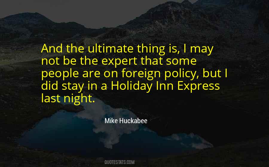 Holiday Inn Express Sayings #863670