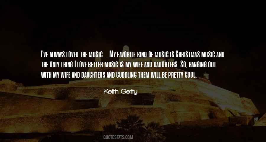 Quotes About The Love Of Music #100966