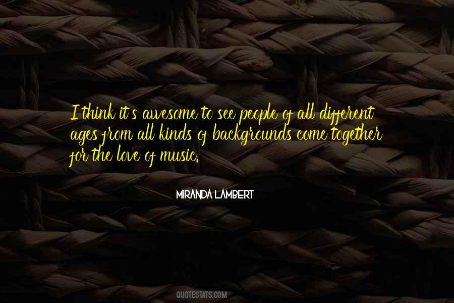 Quotes About The Love Of Music #1070407