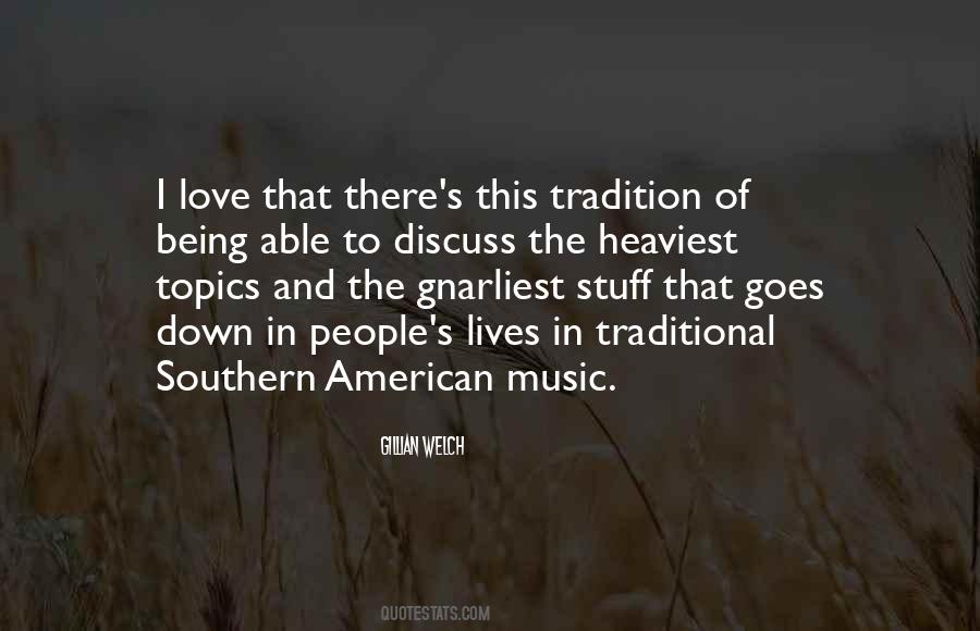 Quotes About The Love Of Music #134210