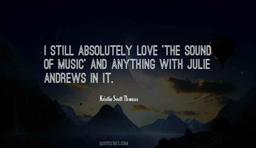 Quotes About The Love Of Music #176422