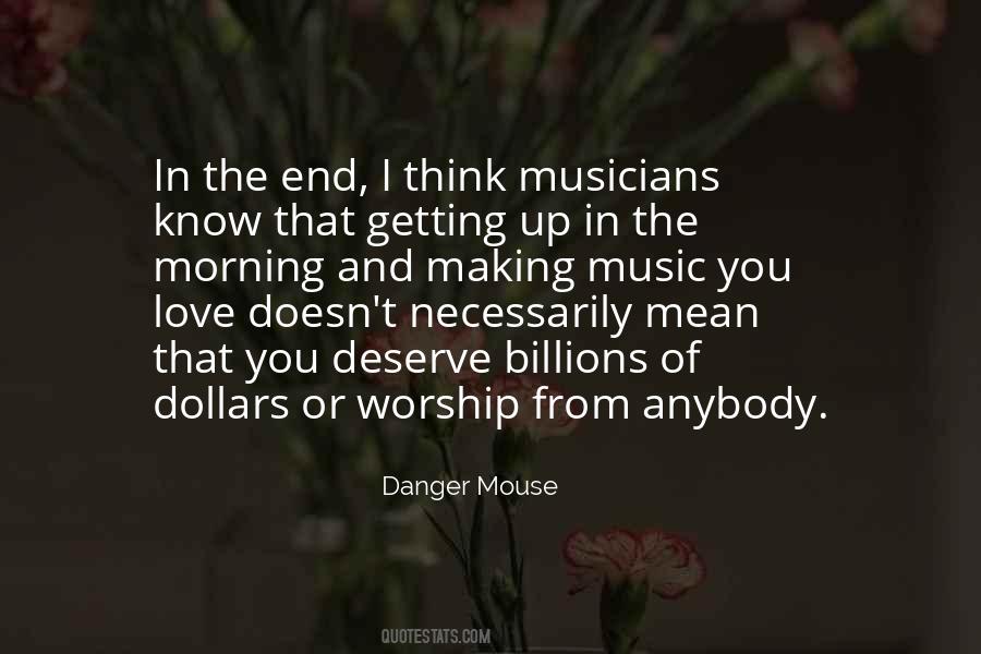 Quotes About The Love Of Music #196446