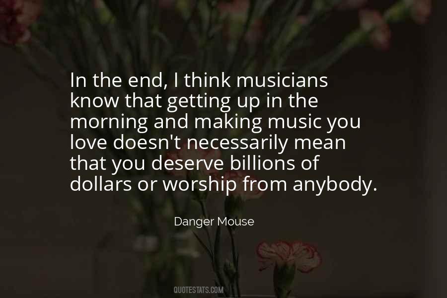 Quotes About The Love Of Music #196446