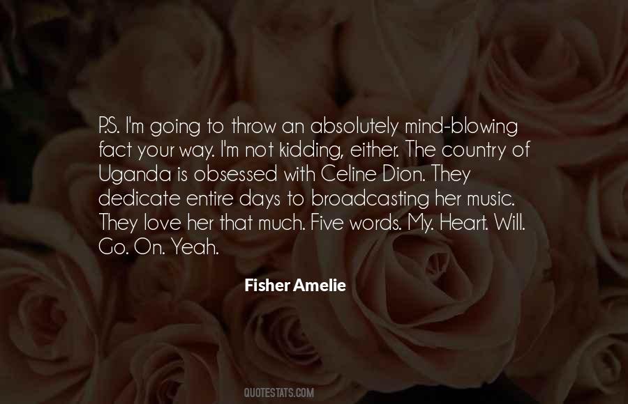 Quotes About The Love Of Music #28618