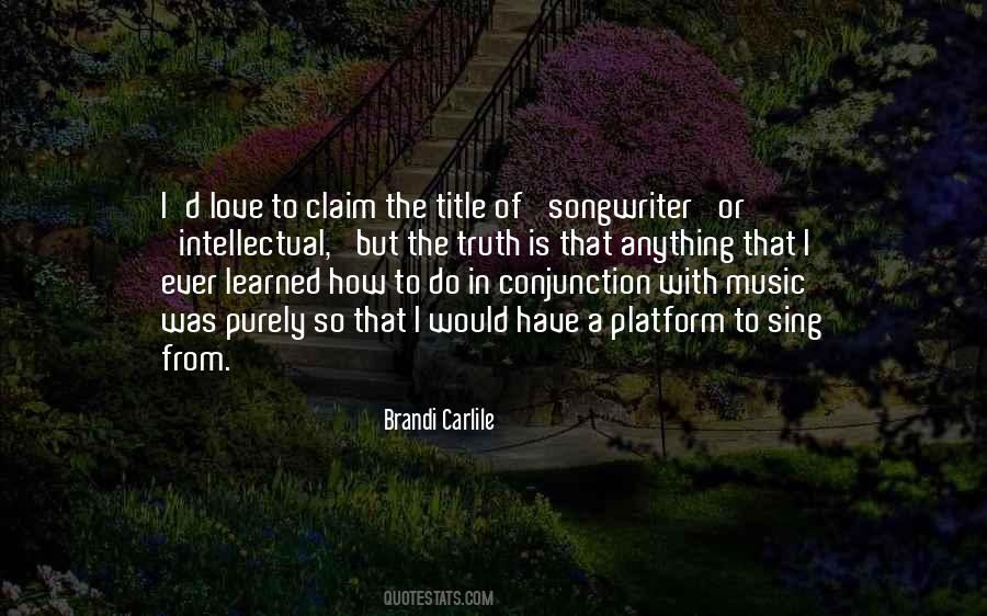 Quotes About The Love Of Music #32932