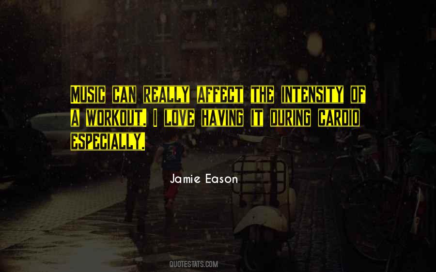 Quotes About The Love Of Music #33713