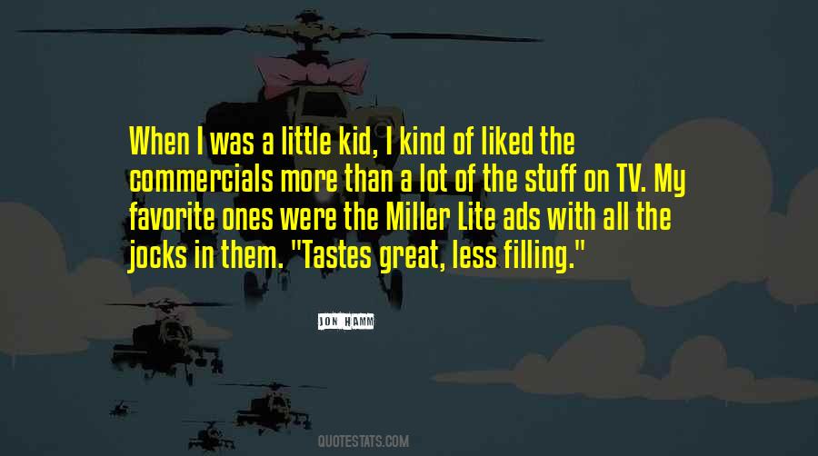 Quotes About Miller Lite #191512
