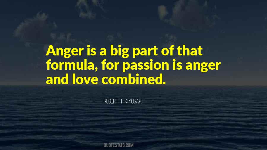 Quotes About Anger And Passion #1289822