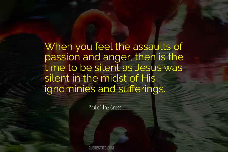 Quotes About Anger And Passion #1362632