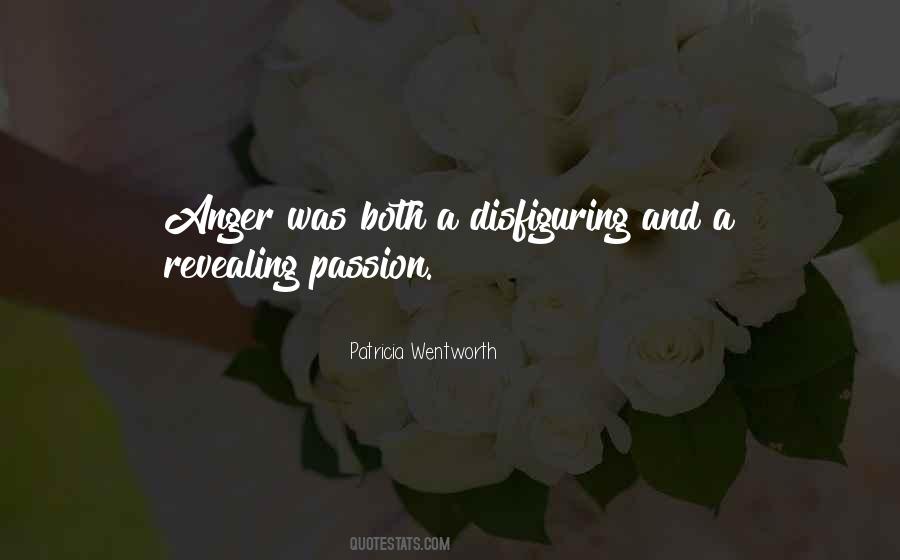 Quotes About Anger And Passion #533763