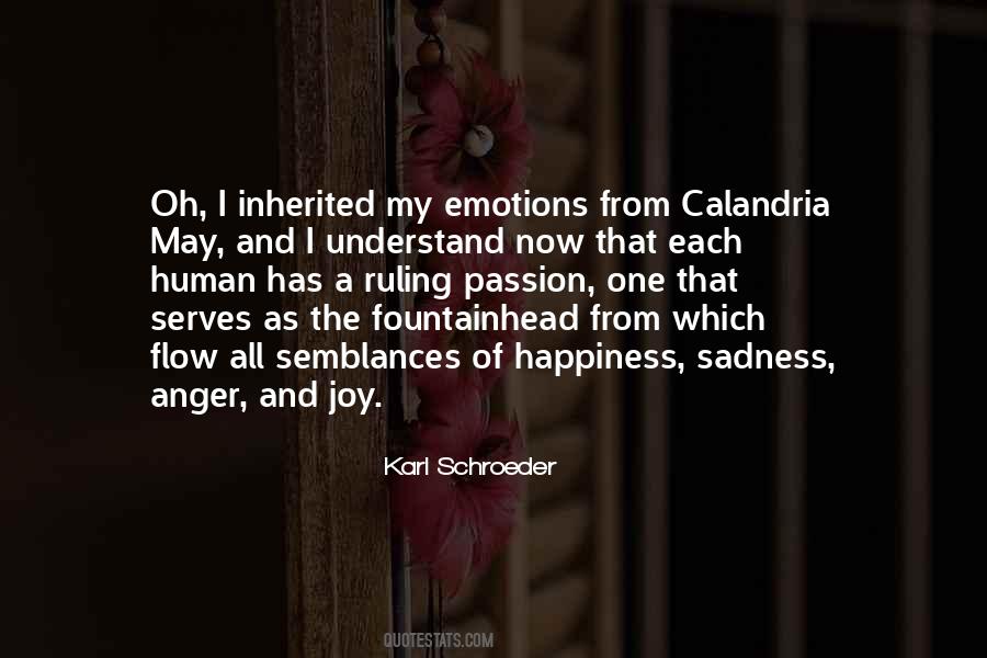 Quotes About Anger And Passion #535643