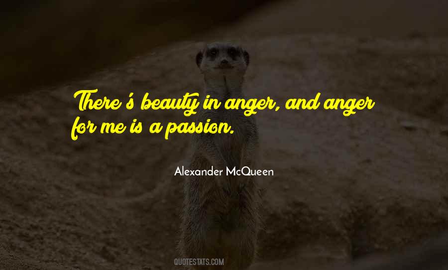 Quotes About Anger And Passion #725888