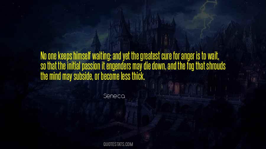 Quotes About Anger And Passion #867858